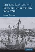 Cover: The Far East and the English Imagination, 1600-1730 - Cambridge University Press
