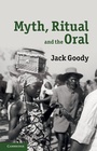 Cover: Myth, Ritual and the Oral - Cambridge University Press