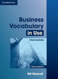 Abbildung von: Business Vocabulary in Use Intermediate with Answers - Cambridge University Press