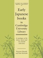 Cover: Early Japanese Books in Cambridge University Library - Cambridge University Press