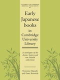 Cover: Early Japanese Books in Cambridge University Library - Cambridge University Press