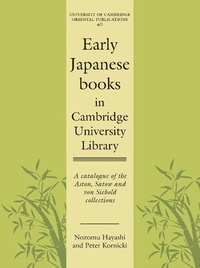 Enlarge image Cover: Early Japanese Books in Cambridge University Library - Cambridge University Press