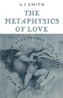 Cover: The Metaphysics of Love - Cambridge University Press