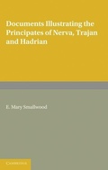 Cover: Documents Illustrating the Principates of Nerva, Trajan and Hadrian - Cambridge University Press