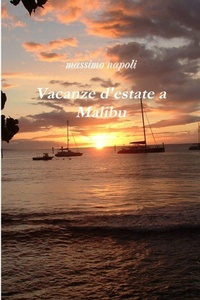 Abbildung von: Vacanze d'estate a Malibu - Lulu.com