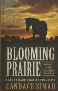 Cover: Blooming Prairie - Thorndike Press