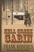 Cover: Hell Creek Cabin - Thorndike Press