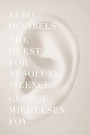 Cover: Zero Decibels - Scribner Book Company