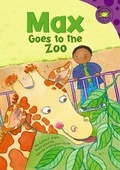 Cover: Max Goes to the Zoo - Picture Window Books