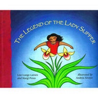 Enlarge image Cover: The Legend of the Lady Slipper - Turtleback Books