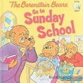 Cover: The Berenstain Bears Go to Sunday School - Turtleback Books