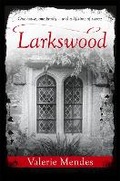 Cover: Larkswood - Orion (an Imprint of The Orion Publishing Group Ltd )