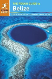 Enlarge image Cover: The Rough Guide to Belize - Rough Guides