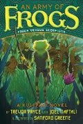 Cover: An Army of Frogs - Amulet Books