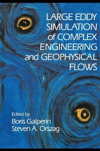 Enlarge image Cover: Large Eddy Simulation of Complex Engineering and Geophysical Flows - Cambridge University Press