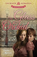 Cover: The Glass Orchid - Crimson Books