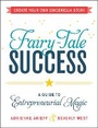 Cover: Fairy-Tale Success - Adams Media Corporation