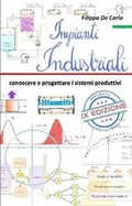 Cover: Impianti industriali: conoscere e progettare i sistemi produttivi - Lulu.com