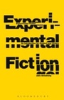 Cover: Experimental Fiction - Bloomsbury Academic USA