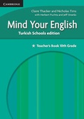 Cover: Mind your English 10th Grade Teacher's Book Turkish Schools edition - Cambridge University Press