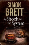 Cover: A Shock to the System - Severn House