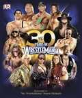 Cover: 30 Years of WrestleMania - BradyGames