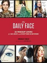 Abbildung von: The Daily Face - Chronicle Books