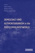 Cover: Democracy and Authoritarianism in the Postcommunist World - Cambridge University Press