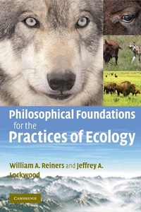 Enlarge image Cover: Philosophical Foundations for the Practices of Ecology - Cambridge University Press