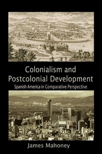 Enlarge image Cover: Colonialism and Postcolonial Development - Cambridge University Press