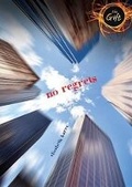 Cover: No Regrets - Darby Creek (Tm)
