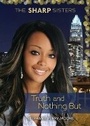 Cover: Truth and Nothing But - Darby Creek (Tm)