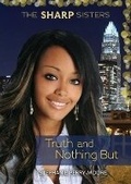 Cover: Truth and Nothing But - Darby Creek (Tm)