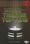 Cover: Music and Theatre Top Ten - Lerner Publishing Group