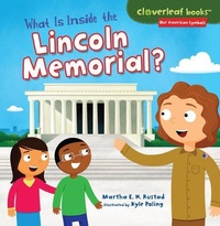 Enlarge image Cover: What Is Inside the Lincoln Memorial? - Lerner Publishing Group