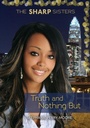 Cover: Truth and Nothing But - Lerner Publishing Group