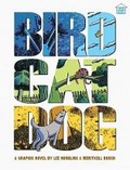 Cover: BirdCatDog - Graphic Universe (TM)