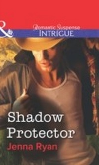 Enlarge image Cover: Shadow Protector - Mills & Boon