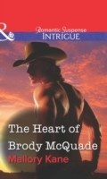 Cover: The Heart of Brody McQuade - Mills & Boon