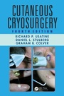 Cover: Cutaneous Cryosurgery - CRC Press