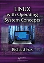 Cover: Linux with Operating System Concepts - Apple Academic Press Inc.