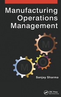 Abbildung von: Manufacturing Operations Management - CRC Press