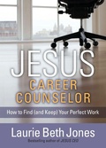 Cover: Jesus, Career Counselor - Howard Books
