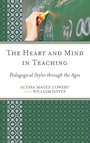 Cover: The Heart and Mind in Teaching - Rowman & Littlefield Publishers