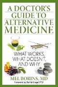 Cover: A Doctor's Guide to Alternative Medicine - The Lyons Press