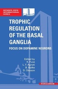 Cover: Trophic Regulation of the Basal Ganglia - Elsevier