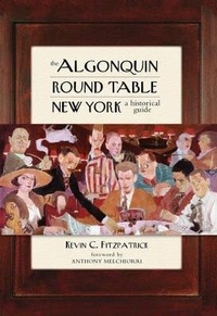 Enlarge image Cover: The Algonquin Round Table New York - The Lyons Press
