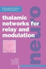 Cover: Thalamic Networks for Relay and Modulation - Elsevier