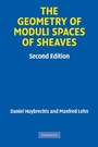 Cover: The Geometry of Moduli Spaces of Sheaves - Cambridge University Press