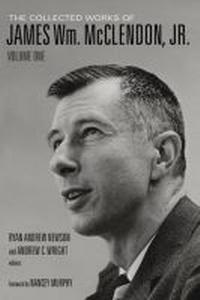 Enlarge image Cover: The Collected Works of James Wm. McClendon, Jr., Volume 1 - Baylor University Press
